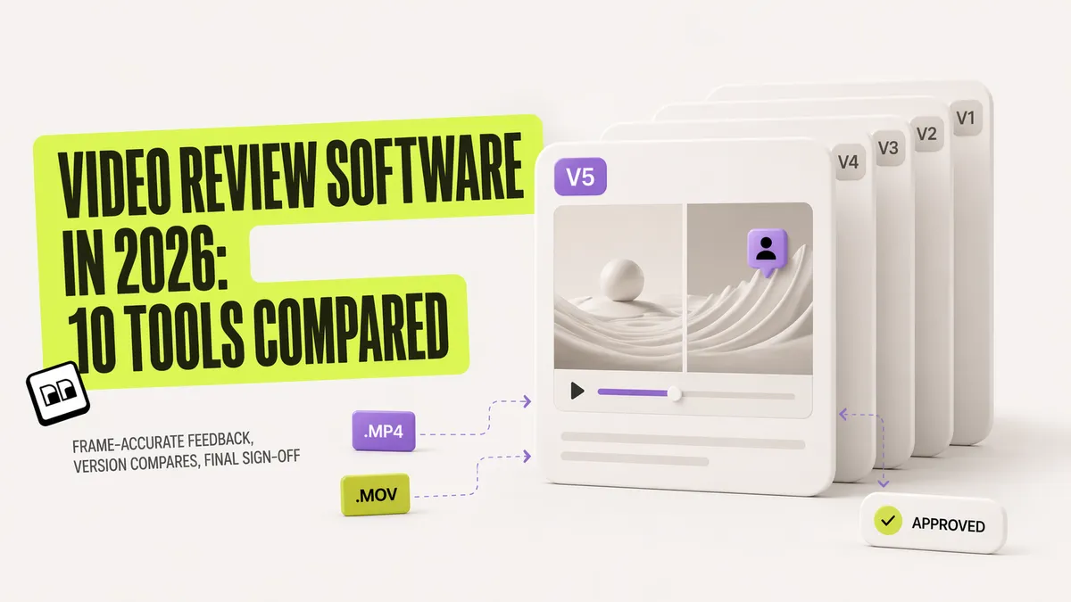 Video Review Software in 2026: 10 Tools Compared